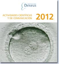 Memòria d'Activitats científiques i de comunicació 2012 - Dexeus Dona