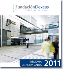 Memòria de la Fundació Dexeus Dona 2011 - Dexeus Dona